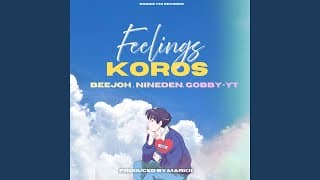 Feelings Koros (feat. Beejoh & Nineden)